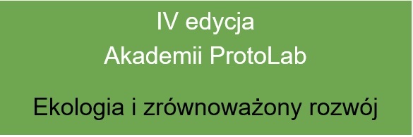 Read more about the article IV EDYCJA AKADEMII PROTOLAB